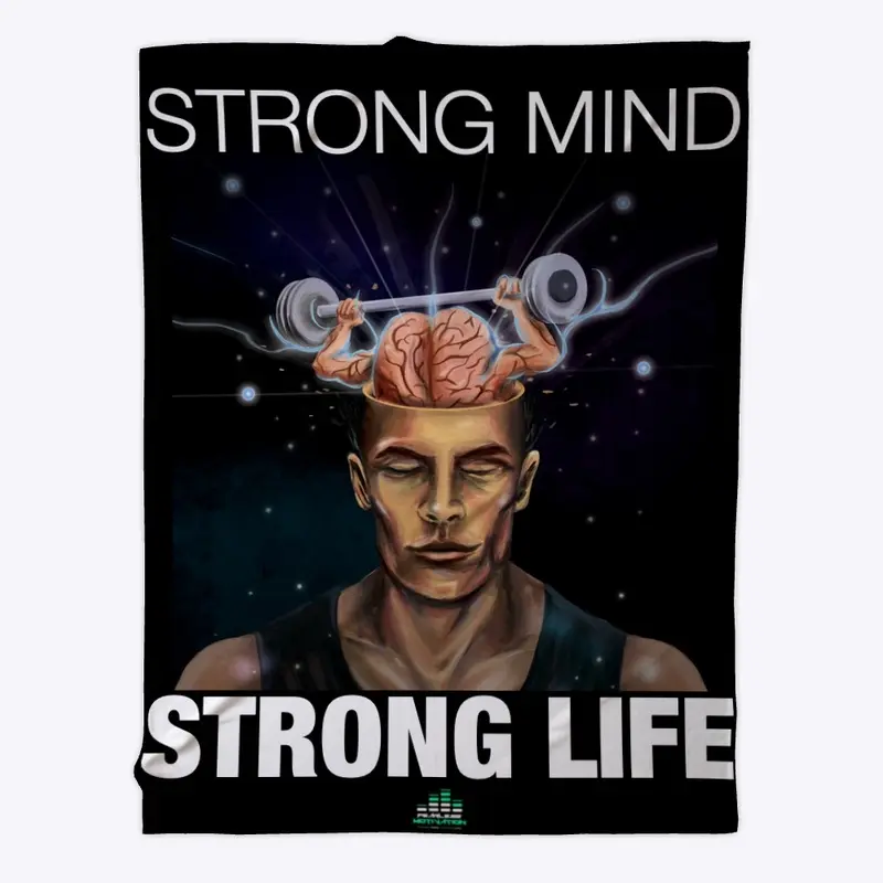 Strong Mind Strong Life POSTERS